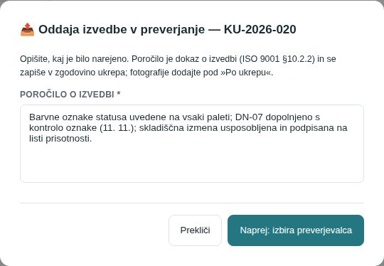 Okno Oddaja izvedbe v preverjanje: poročilo o izvedbi je obvezno, nato sledi izbira preverjevalca (vodja) ali oddaja (izvajalec)