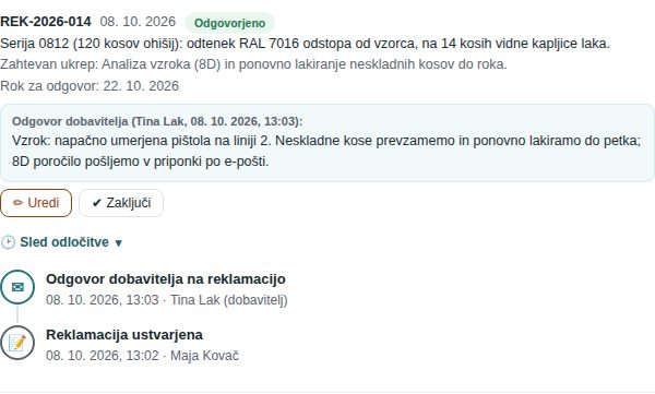 Reklamacija z odgovorom dobavitelja in odprtim razdelkom 🕑 Sled odločitve: reklamacija ustvarjena (kdo in kdaj), odgovor dobavitelja (oseba pri dobavitelju) — najnovejše na vrhu