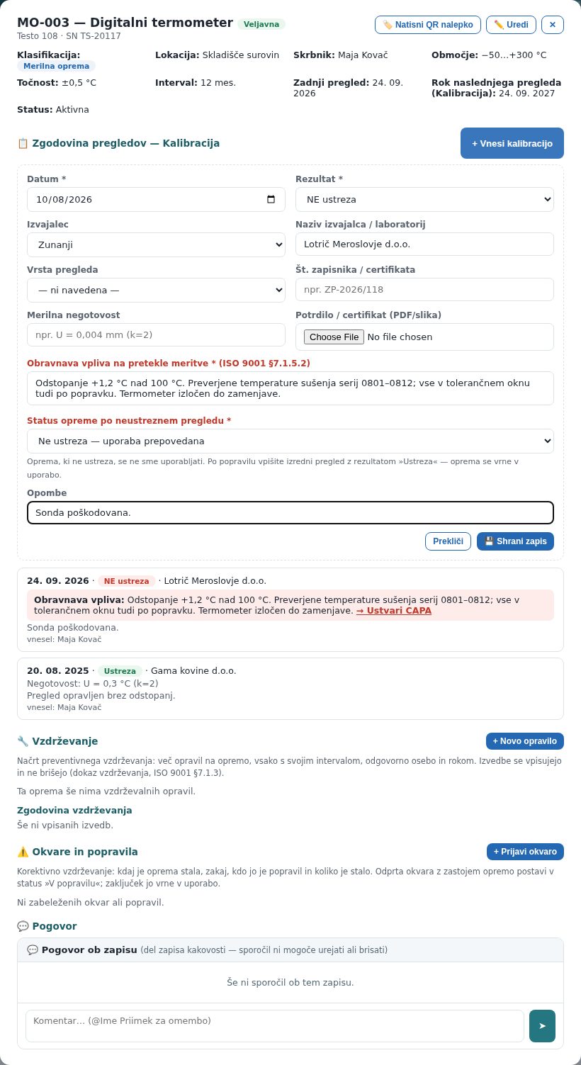Vnos kalibracije z rezultatom NE ustreza in obvezno obravnavo vpliva