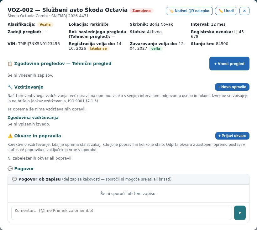 Podrobnosti vozila: registracija se izteka (rumeno), zavarovanje velja, tehnični pregled še ni vnesen
