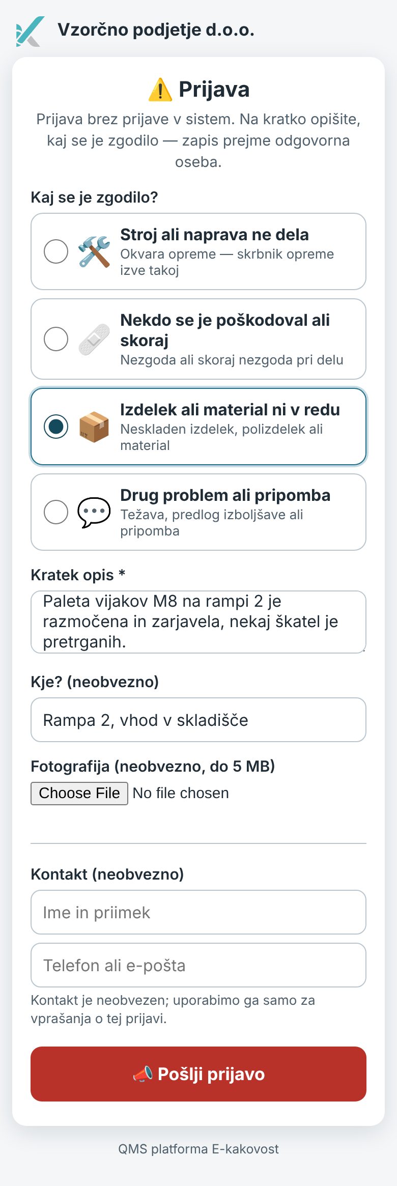 Koraki 1–3: izbrana vrsta »Izdelek ali material ni v redu«, vpisana opis in kraj; kontakt je prazen, zato je prijava anonimna