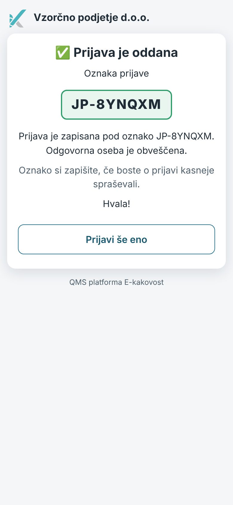 Korak 4: potrditev z oznako prijave JP-… in gumbom Prijavi še eno