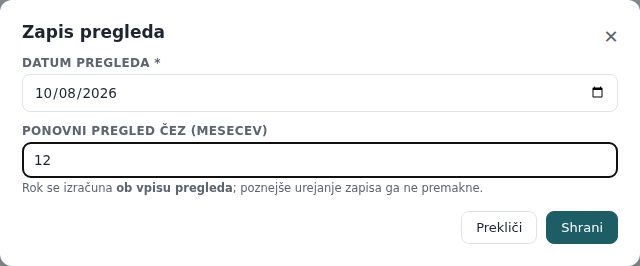 Okno Zapis pregleda: datum pregleda in ponovni pregled čez 12 mesecev
